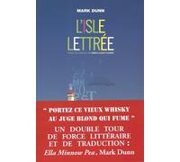 L'isle lettrée: Un roman de lettres