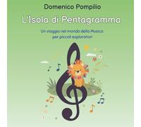 L'Isola di Pentagramma: Un viaggio nel mondo della Musica per piccoli esploratori