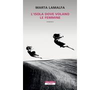 L'isola dove volano le femmine