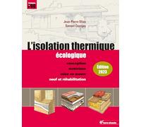 L'isolation thermique écologique - Nouvelle édition