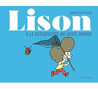 Lison: A la découverte du vaste monde