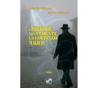L'ispettore non vedente e il coltello magico
