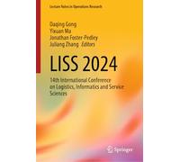Liss 2024: 14th International Conference on Logistics, Informatics and Service Sciences
