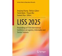 LISS 2025: Proceedings of 15th International Conference on Logistics, Informatics and Service Sciences