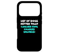 List of Dogs Better Than Cavalier King Charles Spaniels Coque pour iPhone 17 Pro