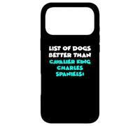 List of Dogs Better Than Cavalier King Charles Spaniels Coque pour iPhone 17 Pro Max