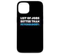 List of Jobs Better Than Psychologist Profession Psychologue Coque pour iPhone 13