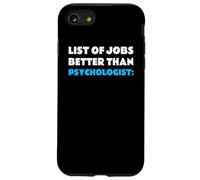 List of Jobs Better Than Psychologist Profession Psychologue Coque pour iPhone SE (2020) / 7/8