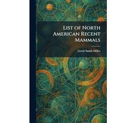 List of North American Recent Mammals