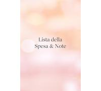 Lista della Spesa & Note - Planner Minimalista per Organizzare Acquisti e Idee