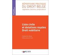 Liste Civile Et Dotations Royales - Droit Nobiliaire