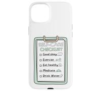 Liste de contrôle SelfCare Design Rappel pour des habitudes saines Coque pour iPhone 15 Plus