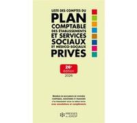 Liste des comptes du plan comptable des établissements et services sociaux et médico-sociaux privés Jean-Marc Le Roux (Auteur)