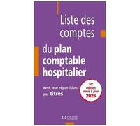 Liste Des Comptes Du Plan Comptable Hospitalier Avec Leur Répartition Par Titres