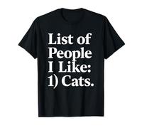 Liste des Personnes Que J'aime Les Chats Funny Cat Lover Anti Social Humour T-Shirt