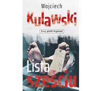 Liste des six - Wojciech Kulawski (Buch auf Polnisch)