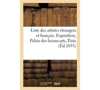 Liste Par Ordre Alphabétique Des Artistes Étrangers Et Français