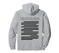 Liste rédigée Top Five Reasons I Don't Trust The Government Sweat à Capuche