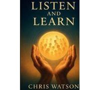Listen And Learn Paperback Book By Chris Watson