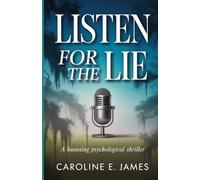 Listen for The Lie: A Haunting Psychological Thriller