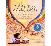 Listen: How Evelyn Glennie, a Deaf Girl, Changed Percussion