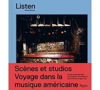Listen: SCÈNES ET STUDIOS, VOYAGE DANS LA MUSIQUE AMÉRICAINE
