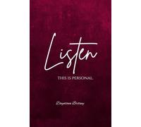 Listen This is personal