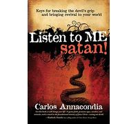 Listen To Me Satan!