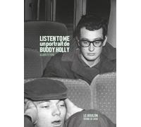 Listen To Me - Un Portrait De Buddy Holly