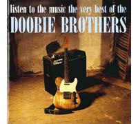 Listen to Music Very Best of The Doobie Brothers [Import]