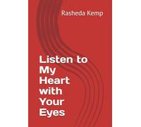 Listen to My Heart with Your Eyes