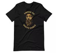 Listen to Steve Earle Fan Art Graphic Tee Short-Sleeve Unisex T-Shirt
