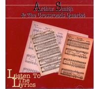 Listen to the Lyrics by Arthur Smith & Cross Roads Qua