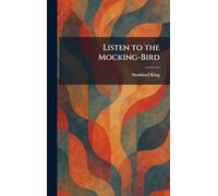 Listen to the Mocking-Bird