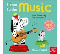 Listen to the Music by Nosy Crow Ltd Nosy Crow Ltd (Auteur)