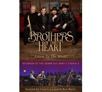 Brothers of the Heart - LISTEN TO THE MUSIC