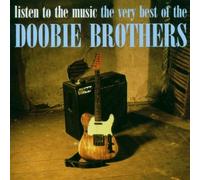 Listen To The Music - The Very Best Of The Doobie Brothers [International Release] by The Doobie Brothers (1996-11-21)