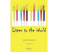 Listen To The World For Piano Book 4 / Recueil