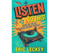 Listen To This! Vol#1: Based on the hit music podcast