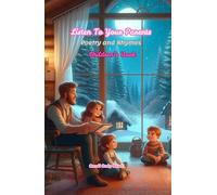 Listen To Your Parents: Poetry and Rhymes: Children's Book