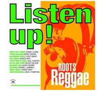 Listen Up ! Roots Reggae