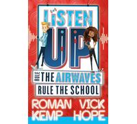 Listen Up: Rule The Airwaves, Rule The School