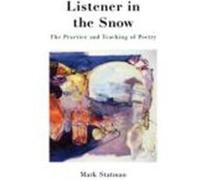 Listener in the Snow Mark Statman (Auteur)