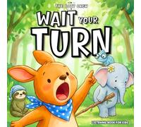 Listening Book for Kids About Not Interrupting and Taking Turns Talking: A Cozy Preschool Social Skills Story About Patience, Communication, and Big Feelings