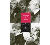 Listening in Paris: A Cultural History