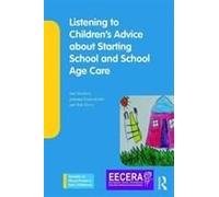 Listening To Children's Advice About Starting School And School Age Care