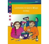 Listening to God's Word - Year C: Child's Journal (Listening to God's Word Series) by Judy Rothfork (1997-09-04)