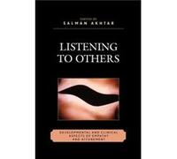 Listening to Others Salman Akhtar (Auteur)