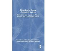 Listening to Young Children’s Voices