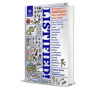 Listified!: Britannica’s 300 Lists That Will Blow Your Mind